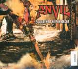 Anvil Pounding The Pavement (Digipack)