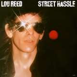 Reed Lou Street Hassle