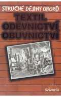 Scientia Strun djiny obor - Textiln, odvnictv, obuvnictv