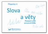 Svojtka Písanka 4 – Slova a věty