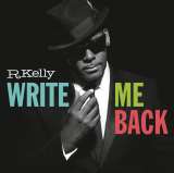 Kelly R. Write Me Back =Deluxe=