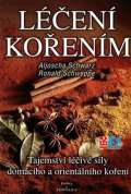 Schwarz Aljoscha A. Len koenm - Tajemstv liv sly domcho a orientlnho koen