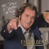 Humperdinck Engelbert Man I Want To Be