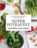 Gerlach Hans Superpotraviny: Kuchaka pln zdrav