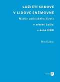 Kaleta Petr Luit Srbov v lidov snmovn