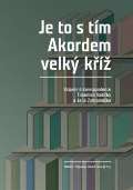 Univerzita Palackho Je to s tm Akordem velk k