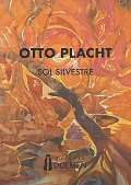 Placht Otto Otto Placht - Sol Silvestre