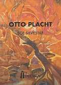 Placht Otto Otto Placht - Sol Silvestre