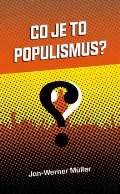 Dybbuk Co je to populismus?