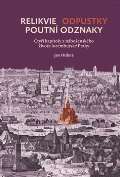 Scriptorium Relikvie - odpustky - poutn odznaky