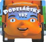 Aksjomat Historky pro malého kluka - Popelářský vůz