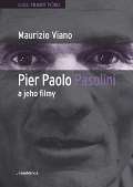 Casablanca Pier Paolo Pasolini a jeho filmy