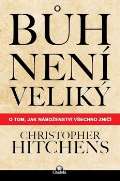 Hitchens Christopher Bh nen velik