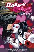 BB art Harley Quinn 3: Lska na prvn rnu