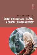 Dokon Sondy do studia (o) islmu v obdob migran krize