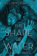 Del Toro Gullermo The Shape of Water