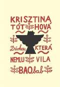 Baobab Dívka, která nemluvila