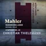 Thielemann Christian Gustav Mahler - Wunderhorn-Lieder, Symphony No. 10