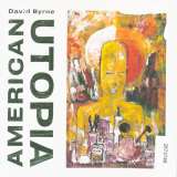 Byrne David American Utopia