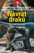 Pragma Nvrat drak - Na stop poslednm ijcm dinosaurm