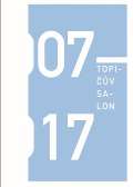 Společnost Topičova salonu Topičův salon 2007-2017