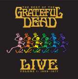 Grateful Dead Best Of The Grateful Dead - Live Volume 1: 1969-1977