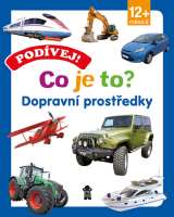 Pikola Podívej! Co je to? Dopravní prostředky