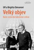 Karmelitánské nakladatelství Velký objev - Naše cesta do katolické církve