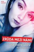 Petrklíč Zrůda mezi námi - Síla jedné lásky