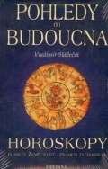 Fontána Pohledy do budoucna - Horoskopy