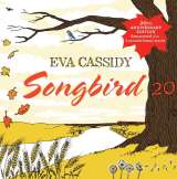 Cassidy Eva Songbird 20 (20th Anniversary Edition)