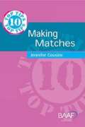 Cousins Jennifer Ten Top Tips for Making Matches