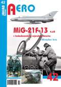 Irra Miroslav MiG-21F-13 v eskoslovenskm vojenskm letectvu 4. dl
