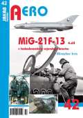 Irra Miroslav MiG-21F-13 v československém vojenském letectvu 4. díl