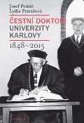 Karolinum Čestní doktoři Univerzity Karlovy 1848-2015