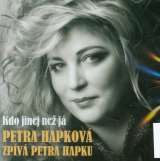 Warner Music Kdo jinej ne j - Petra Hapkov zpva Petra Hapku