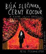 Fischmeister Petr Bílá slečinka, černý kocour