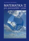 Vutium Matematika pro porozumění i praxi II (1.+2.díl)