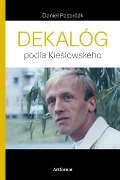 Artforum Dekalóg podľa Kieślowského