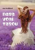 Naše vojsko Nebe voní tebou