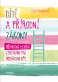 Universum Dítě a přírodní zákony