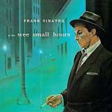 Sinatra Frank In The Wee Small Hours