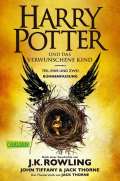 Rowlingová Joanne Kathleen Harry Potter und das verwunschene Kind. Teil eins und zwei