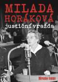 XYZ Milada Horáková: justiční vražda
