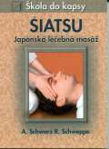 Alternativa Šiatsu - Japonská léčebná masáž - Škola do kapsy