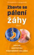 Langeová Elisabeth Zbavte se pálení žáhy