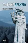 Sobotka Richard Tajemné Beskydy