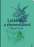 Malvern Léčba duše a elementálové