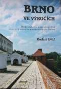 Květ Radan Brno ve výročích