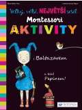 Svojtka Velký, větší, Největší sešit Montessori aktivity